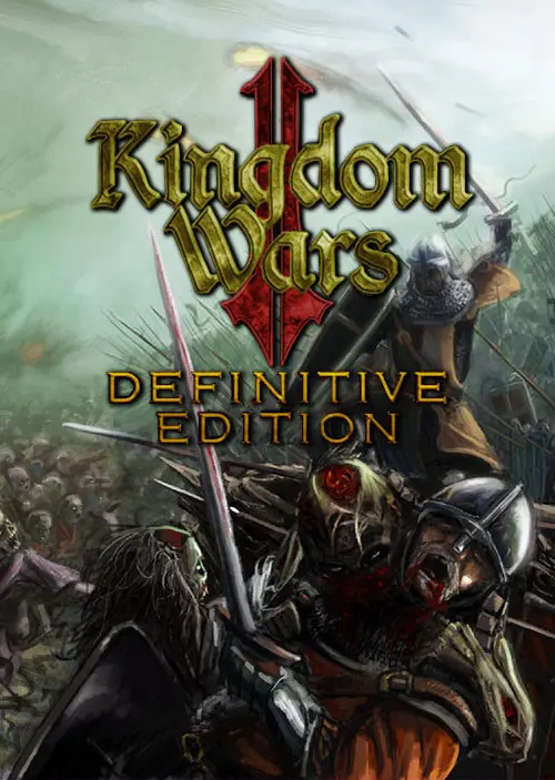 Kingdom Wars 2 (Definitive Edition) — Steam, Definitive Edition