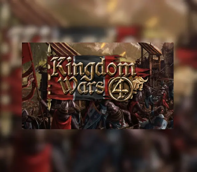 Kingdom Wars 4 — Steam, Standard