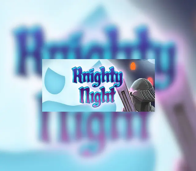 Knighty Night — Steam, Standard