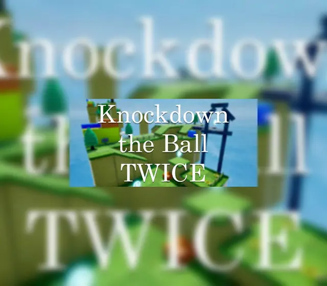 Knockdown the Ball Twice — Steam, Standard