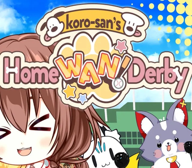 Koro-san's Home "WAN!" Derby — Steam, Standard