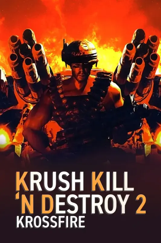 Krush Kill 'N Destroy 2 Krossfire — Steam, Standard