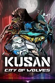 Kusan: City of Wolves — Xbox Series X|S / PC, Standard