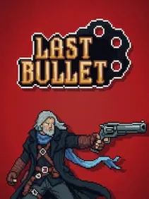 Last Bullet — Steam, Standard