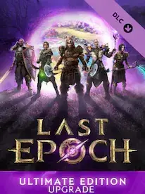 Last Epoch Ultimate Edition Upgrade DLC — Steam, Ultimate Edition
