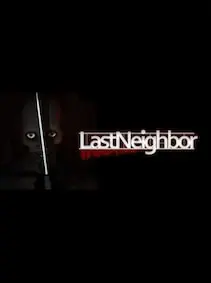 Last Neighbor — Steam, Standard