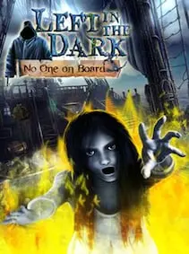 Left in the Dark: No One on Board — Steam, Standard