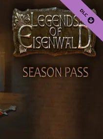 Legends of Eisenwald Season Pass — Steam, Standard