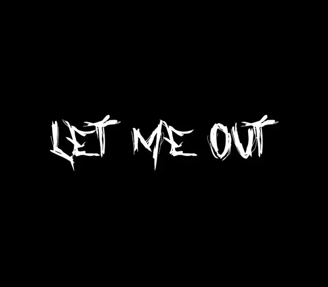 Let Me Out (by THE_HUNTER_MX) — Steam, Standard