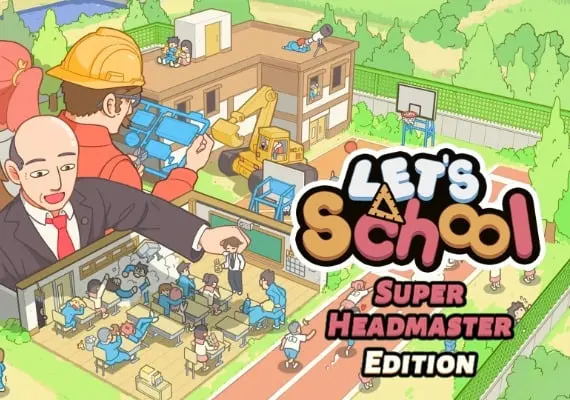 Let's School Super Headmaster Edition EN/DE/JA/KO/ZH/ZH — Steam, Super Headmaster