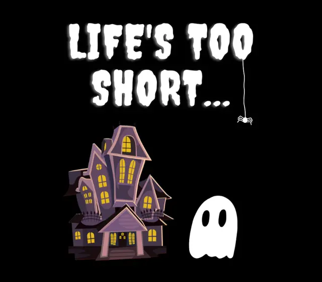 Life's Too Short — Steam, Standard