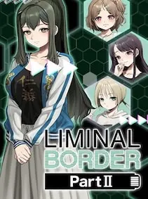 Liminal Border Part II — Steam, Standard