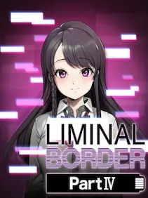 Liminal Border Part IV — Steam, Standard