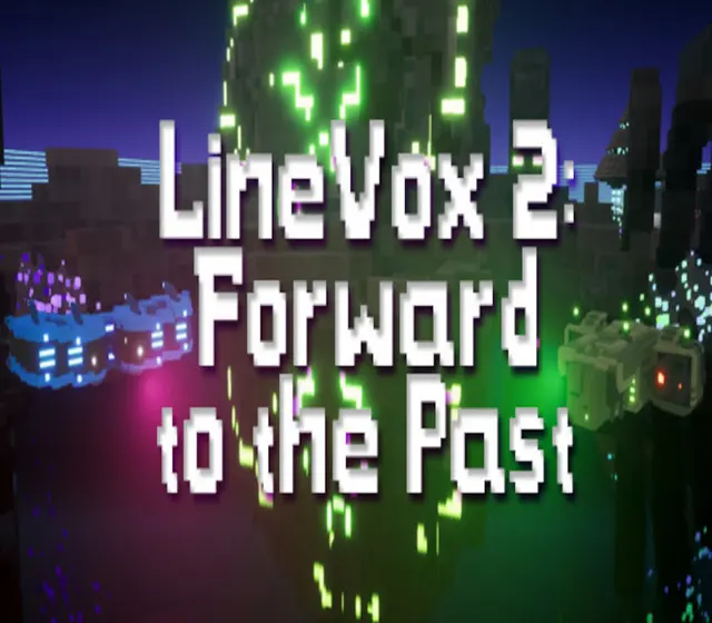 LineVox 2 Forward to the Past — Steam, Standard