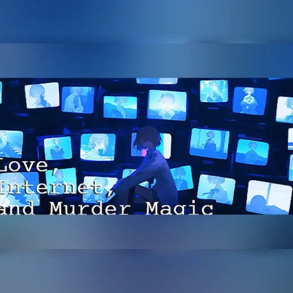 Love, Internet, and Murder Magic — Steam, Standard