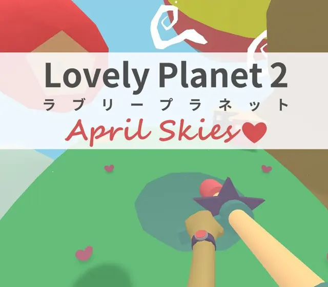 Lovely Planet 2: April Skies — Steam, Standard