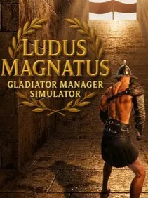 Ludus Magnatus: Gladiator Manager Simulator — Steam, Standard