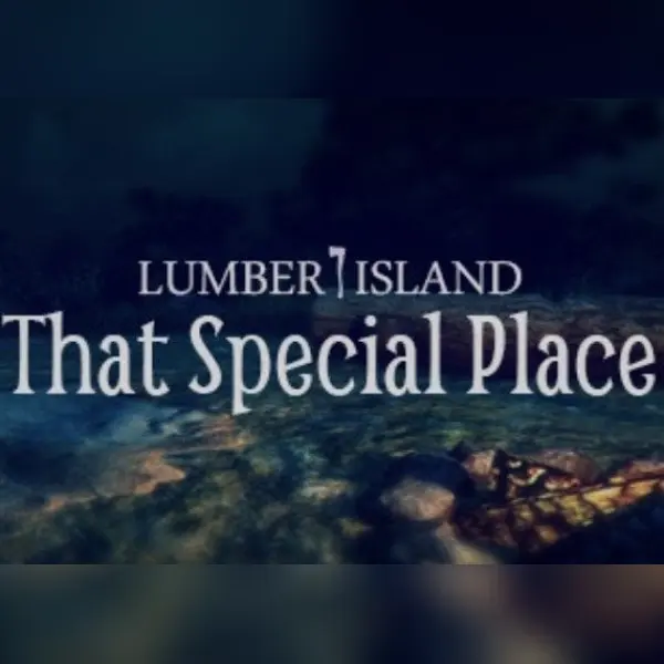 Lumber Island - That Special Place — Steam, Standard