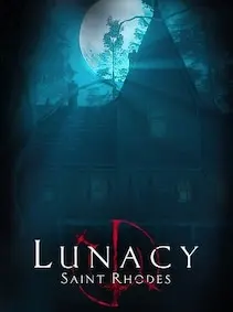 Lunacy: Saint Rhode — Steam, Standard