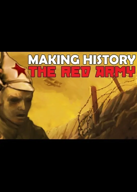Making History: The Great War - The Red Army (DLC) — Steam, Standard