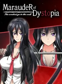 Marauder of Dystopia: The Weakest Go To The Wall — Steam, Standard
