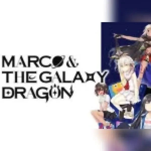 Marco & The Galaxy Dragon — Steam, Standard