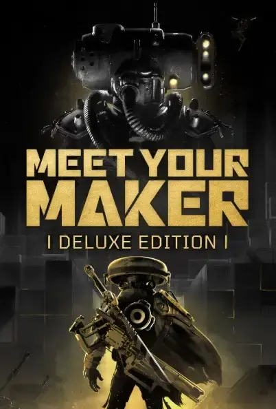 Meet Your Maker - Deluxe Edition — Steam, Deluxe Edition