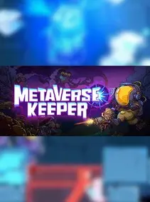Metaverse Keeper / 元能失控 — Steam, Standard