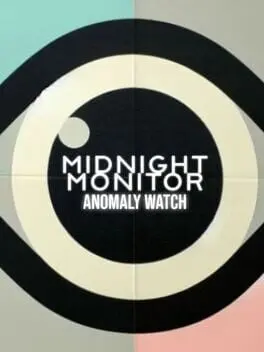 Midnight Monitor: Anomaly Watch — Steam, Standard