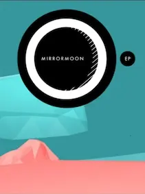 MirrorMoon EP — Steam, Standard
