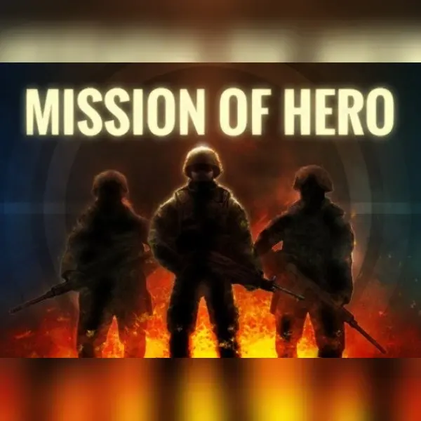 Mission Of Hero — Steam, Standard