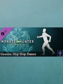 Monster Hunter: World - Gesture: Hip Hop Dance — Steam, Standard
