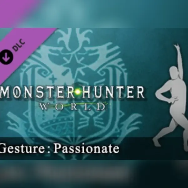 Monster Hunter: World - Gesture: Passionate (DLC) — Steam, Standard