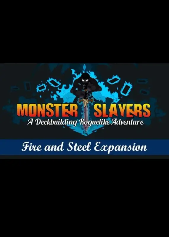Monster Slayers - Fire and Steel Expansion DLC — Steam, Standard