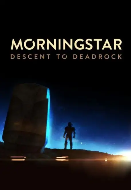 Morningstar - Descent to Deadrock — Steam, Standard