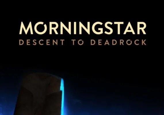 Morningstar: Descent to Deadrock EN — Steam, Standard