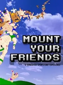 Mount Your Friends — Steam, Standard