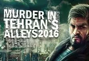 Murder In Tehran's Alleys 2016 — Steam, Standard