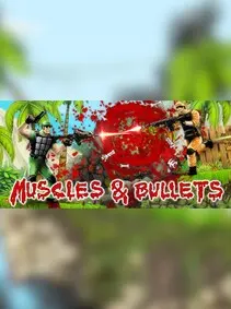 Muscles And Bullets — Steam, Standard