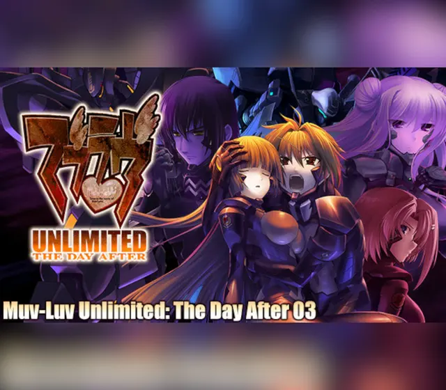 Muv-Luv Unlimited: THE DAY AFTER - Episode 03 REMASTERED — Steam, Standard