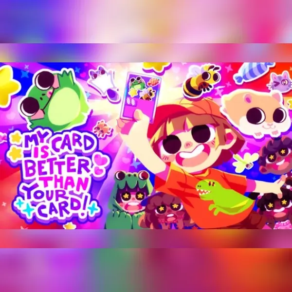 My Card Is Better Than Your Card! — Steam, Standard