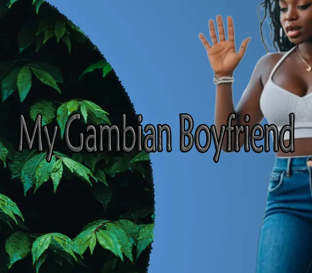 My Gambian Boyfriend — Steam, Standard