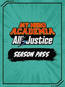 My Hero Academia All's Justice: Season Pass — Steam, Standard