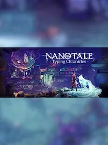 Nanotale - Typing Chronicles — Steam, Standard