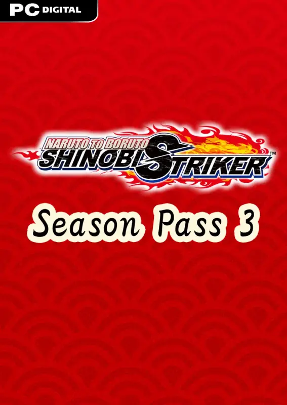 Naruto To Boruto Shinobi Striker Season Pass 3 DLC — Steam, Standard