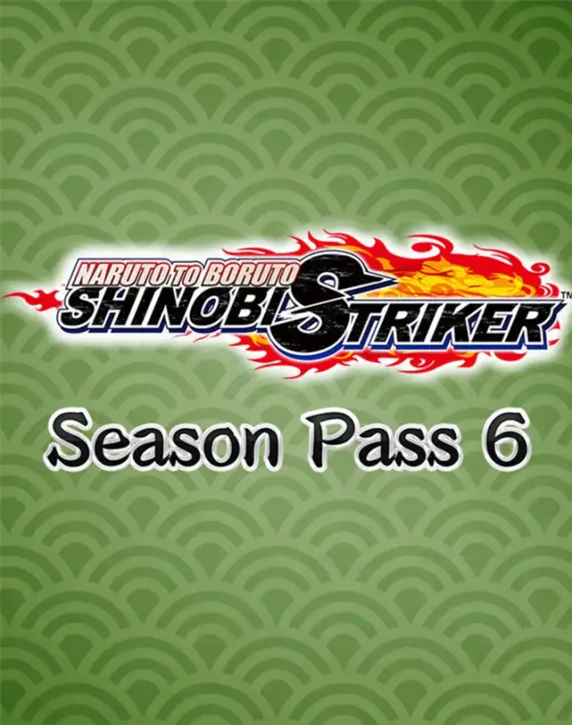 Naruto To Boruto Shinobi Striker Season Pass 6 DLC — Steam, Standard