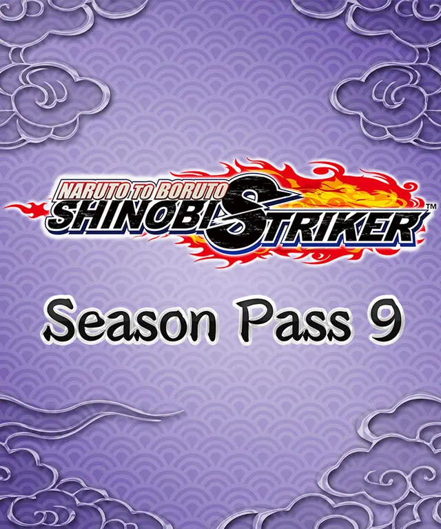 NARUTO TO BORUTO: SHINOBI STRIKER Season Pass 9 (DLC) — Steam, Standard