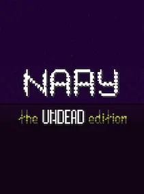Nary: The Undead Edition — Steam, Standard