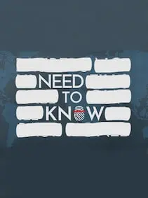 Need to Know — Steam, Standard