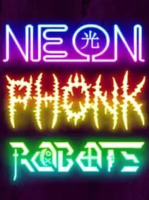 Neon Phonk Robots — Steam, Standard